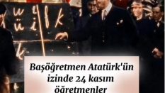24 KASIM ÖĞRETMENLER GÜNÜ KUTLU OLSUN