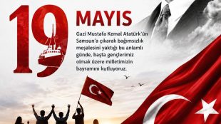 19 Mayıs Atatürk’ü Anma, Gençlik ve Spor Bayramı Kutlu Olsun